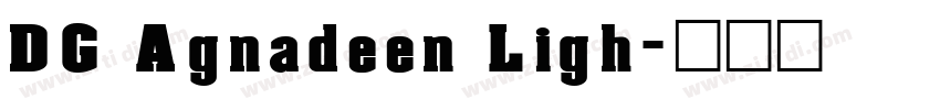 DG Agnadeen Ligh字体转换